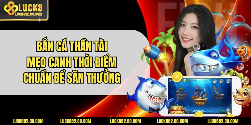 bắn cá thần tài