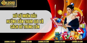 Xổ số miền bắc