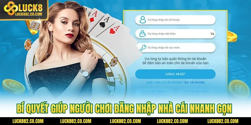 Bí quyết giúp người chơi đăng nhập nhà cái nhanh gọn