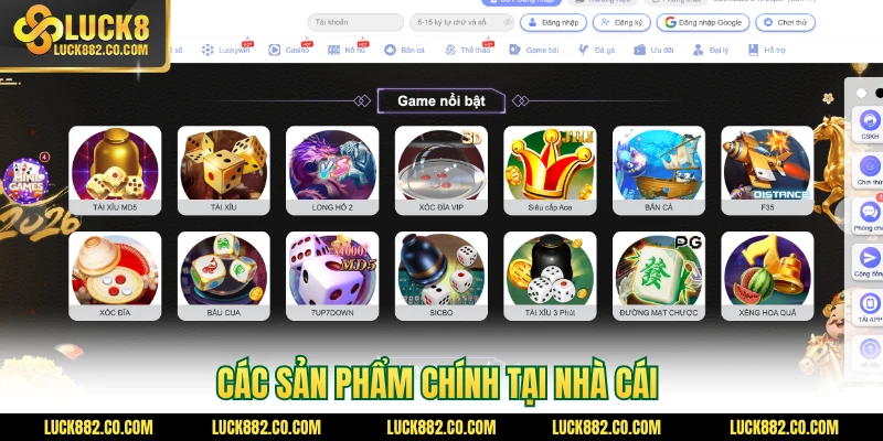 Các sản phẩm chính tại nhà cái