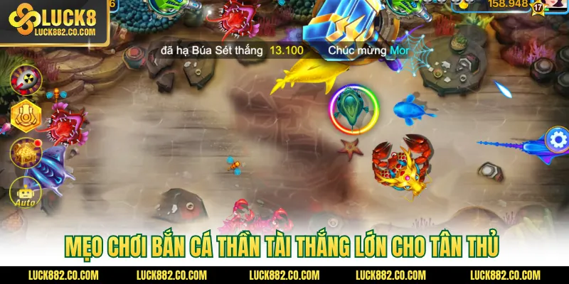 Mẹo chơi bắn cá thần tài thắng lớn cho tân thủ